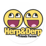 Awesome Smiley Herp and Derp Round Stickers