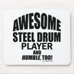 Awesome Steel Drum Player Mousepads