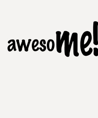 awesoME T-shirts