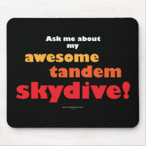 Awesome Tandem Skydive Mousepads