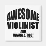 Awesome Violinist Magnets