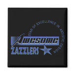 Awesome Zazzlers Magnet Awesome Zazzlers Magnet
