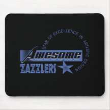 Awesome Zazzlers Mousepad