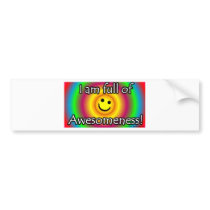 Awesomeness! Bumper Sticker