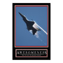 Awesomeness Motivational Poster posters by derackm Awesomeness Motivational Poster posters