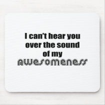 Awesomeness Mouse Pads