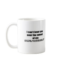 Awesomeness Coffee Mugs