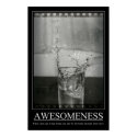 Awesomeness posters by Rocksaw Awesomeness posters