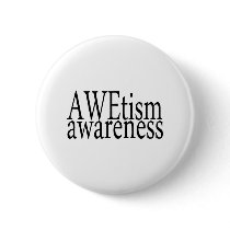 AWEtism Awareness Button