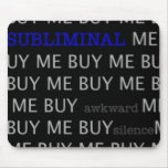 awkward silence stuff mouse pads