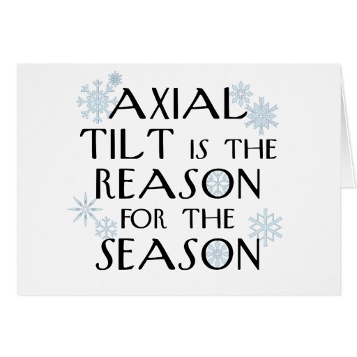 Axial Tilt-winter solstice card