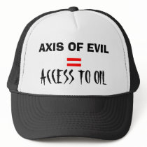 AXIS OF EVIL, =, ACCESS TO OIL hats by indigolost AXIS OF EVIL, =, ACCESS TO OIL hats