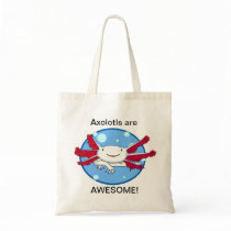 Axolotls are awesome (white) bubbles bag
