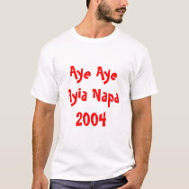 Aye Aye Ayia Napa 2004 t-shirts