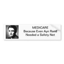 Ayn Rand needed help too! Bumper Sticker