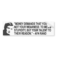 Ayn Rand Quote Bumper Sticker bumpersticker