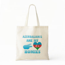 Azerbaijanis are my Homies Bags