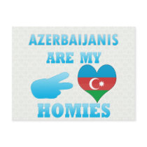 Azerbaijanis are my Homies Postcards