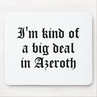 Azeroth Mouse Pad by SheldonCooper