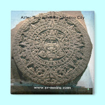 Aztec "Sun calendar," Mexico City magnets