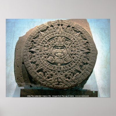 Aztec "Sun calendar," Mexico City Posters by lshickzazzle