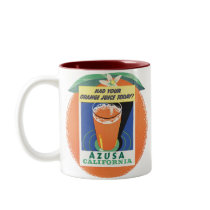 Azusa, California Orange Juice Poster Coffee Mug