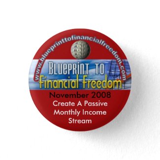 #b2ff Blueprint To Financial Freedom MINI Button Customized with WWW and DATE