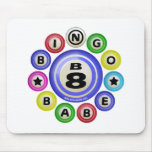 B8 Bingo Babe Mouse Pads
