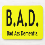 B.A.D. MOUSE PADS
