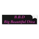 B.B.DBig Beautiful Diva Bumper Sticker