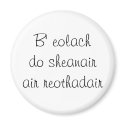 b' eolach do sheanair 1 magnets by mtaaaa b' eolach do sheanair 1 magnets