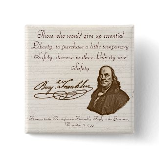 B. Franklin: Liberty & Safety - Button #1 button