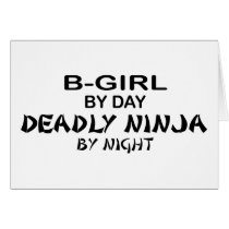 B-Girl Deadly Ninja by Night cards