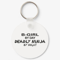 B-Girl Deadly Ninja by Night keychains by poorrichards B-Girl Deadly Ninja by Night keychains