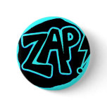 B&WZap Pinback Button