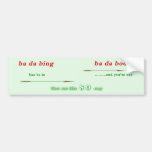 Ba da bing  Bumper Sticker