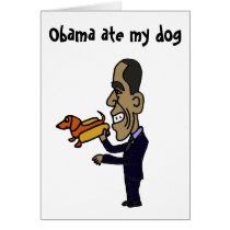 BA- Obama Ate My Dog Greeting Card