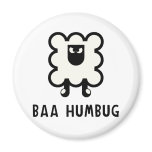 Baa Humbug Refrigerator Magnet