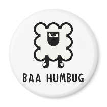 Baa Humbug magnets by alternateworlds Baa Humbug magnets