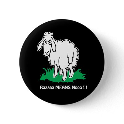 Baa-Means-No Button by karabunda