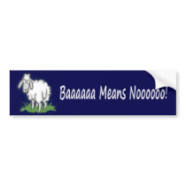 BAAAA MEANS NO BUMPER STICKER