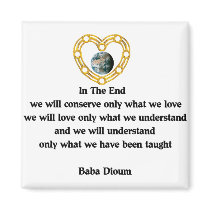 Baba Dioum Quote Magnets