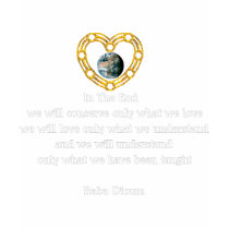 Baba Dioum Quote T-shirts