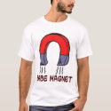 babe magnet t-shirts