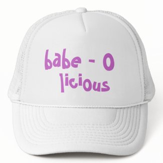 babe -o- licious baseball cap