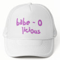 babe -o- licious Hat