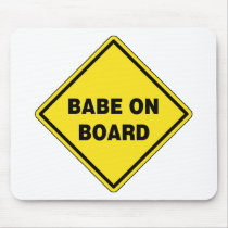 Babe On Board Mousepad