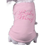 Babe Woof-Dog Snoggler Dog T Shirt