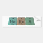 Babes-Ba-Be-S-Barium-Beryllium-Sulfur.png Bumper Stickers