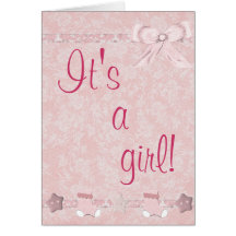 Baby Arrival - It's A Girl Greeting Card